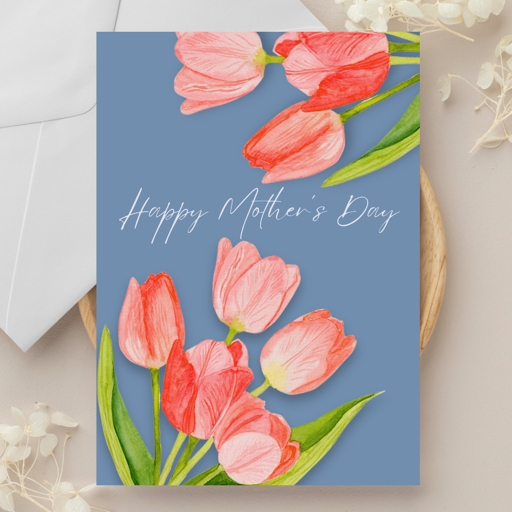 Happy Mother's Day Tulips Greeting Card