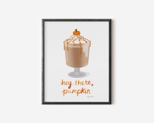Hey There Pumpkin Watercolor Art Print