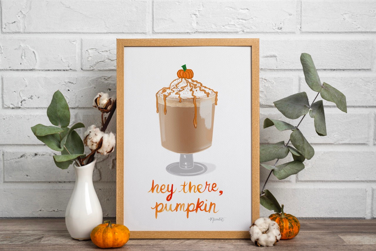 Hey there Pumpkin Art Print