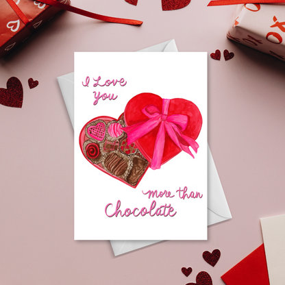 I love you More than Chocolate Valentine's Day Greeting Card