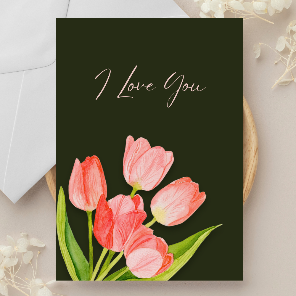 I love you Pink Tulips Greeting Card