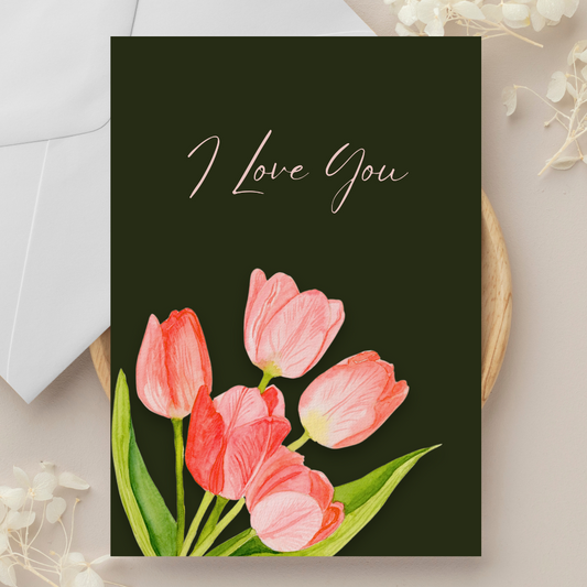 I love you Pink Tulips Greeting Card