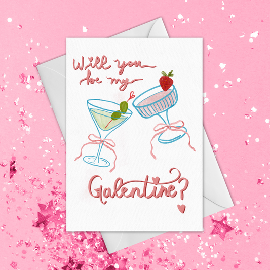 Will You Be My Galentine? Greeting Card