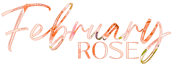 February Rose